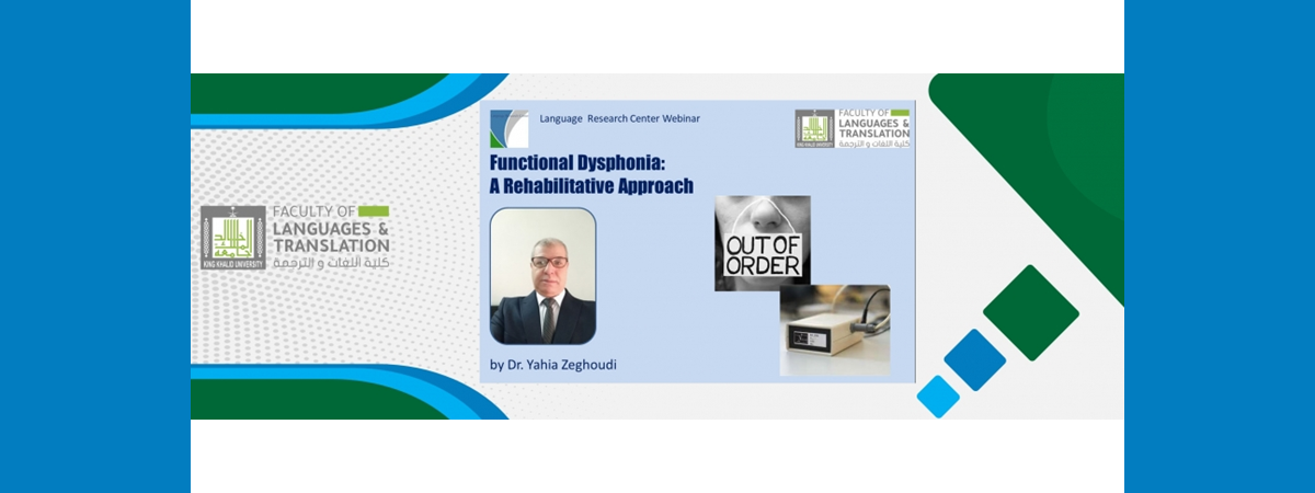 Functional Dysphonia: A Rehabilitative Approach