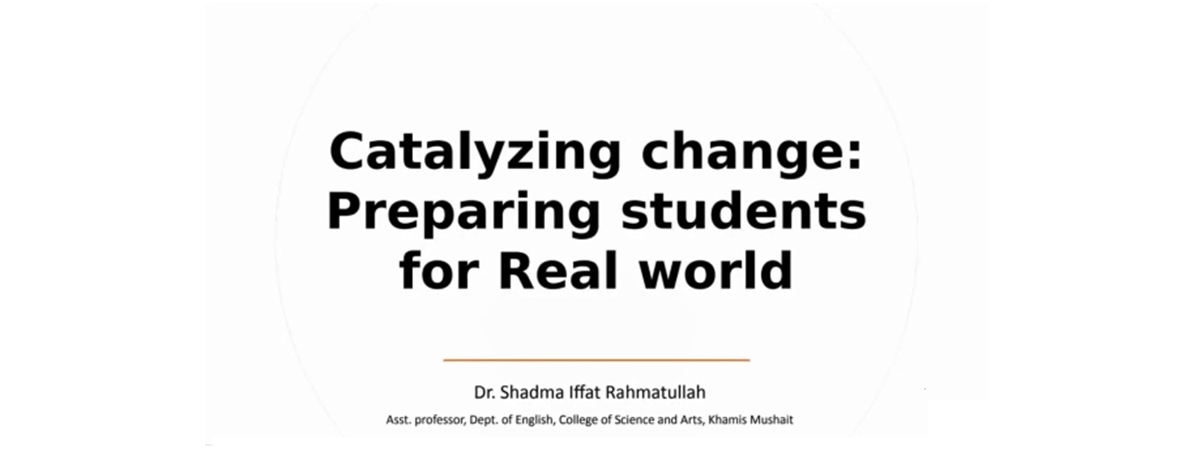 Catalyzing Change: Preparing Students for Real World