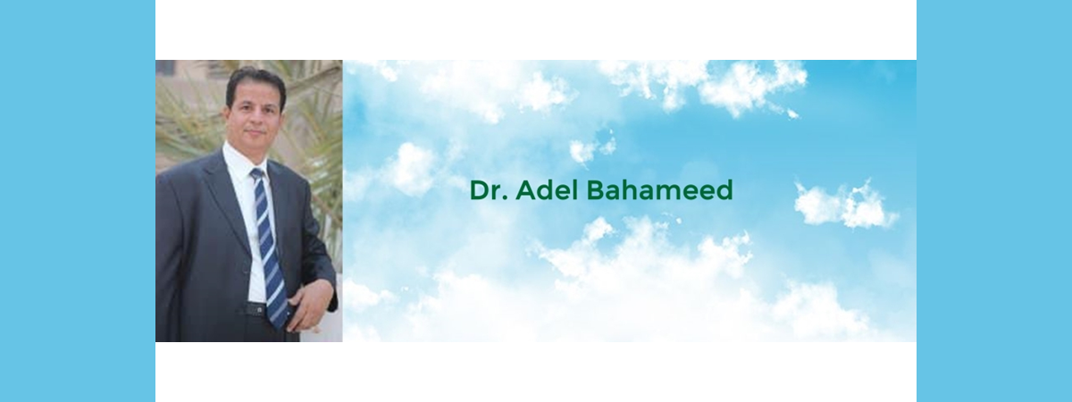 Obituary: Dr. Adel Bahameed